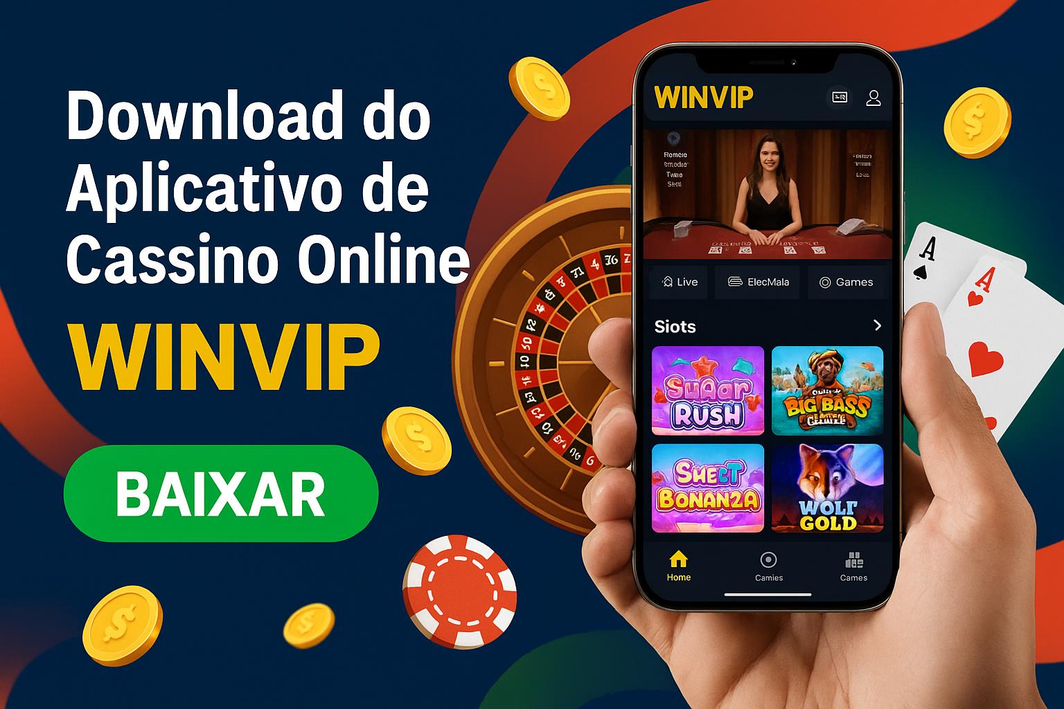 Baixar o WINVIP Cassino App